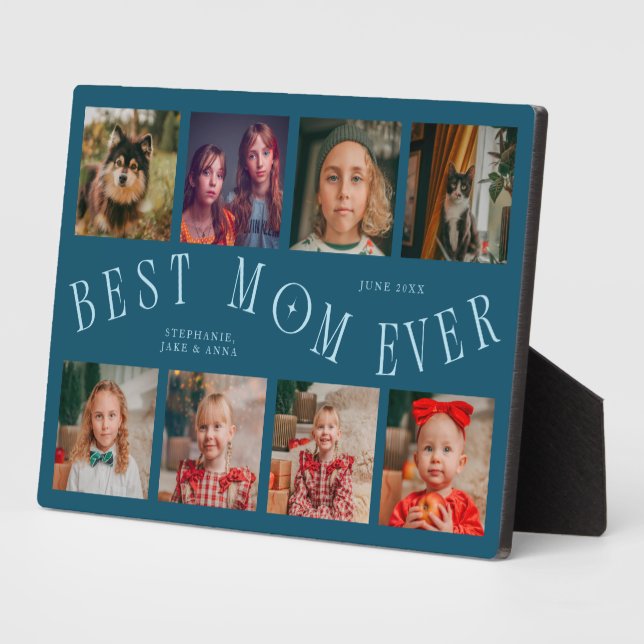 Modern 8 Photo Collage Best Mom Ever Teal Plaque (Side)
