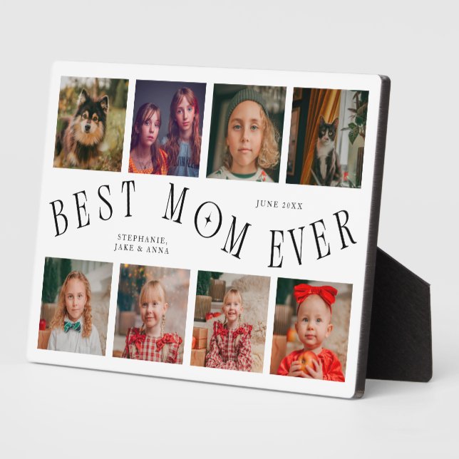 Modern 8 Photo Collage Best Mom Ever White Plaque (Side)