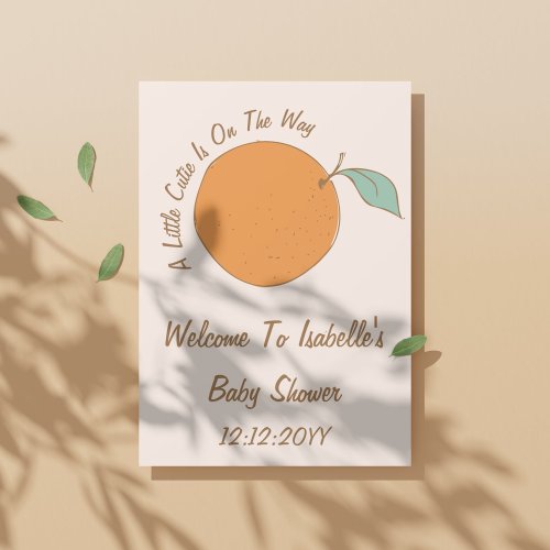 Modern A Little Cutie Orange Baby Shower Welcome  Poster