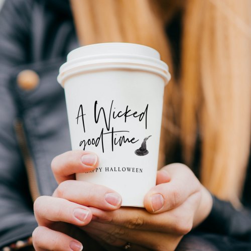 Modern A Wicked Good Time Quote  Happy Halloween  Paper Cups