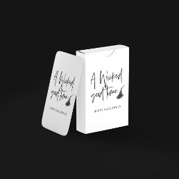 Modern A Wicked Good Time Quote | Happy Halloween Poker Cards