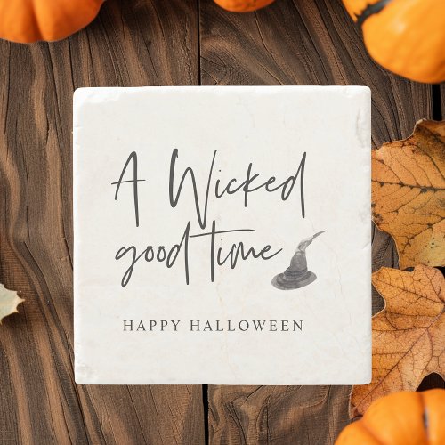 Modern A Wicked Good Time Quote  Happy Halloween Stone Coaster