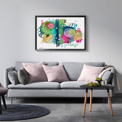 Modern Abstract Art Inspirational Quote Colorful Poster