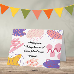Modern Abstract Funny Any Age Birthday Card