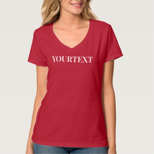 Modern Add Your Text Womens V_Neck Deep Red T_Shirt