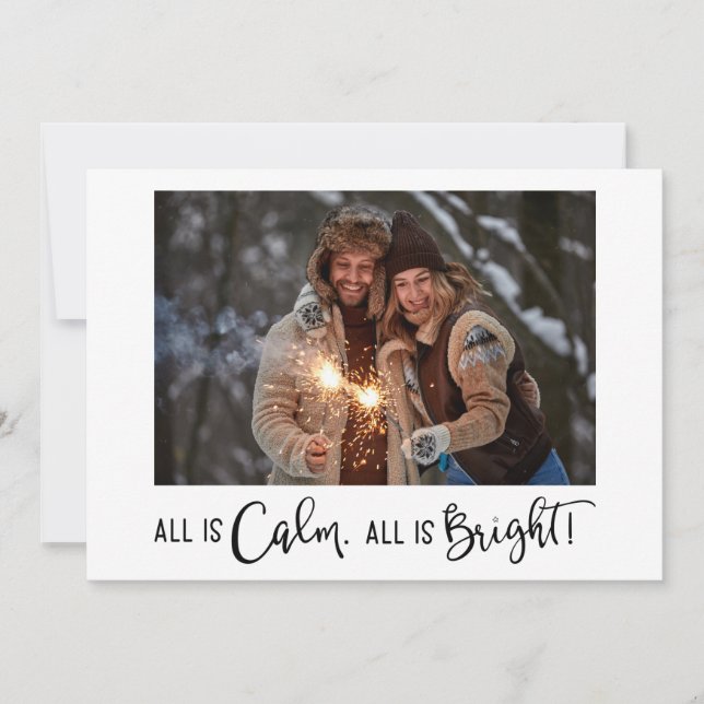 Modern All is Calm All is Bright Photo Christmas Holiday Card (Front)