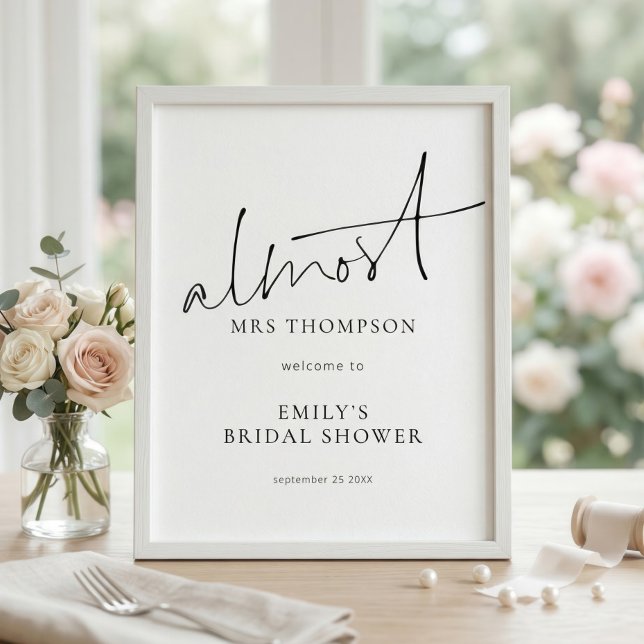 Modern Almost Mrs Welcome to Bridal Shower Poster (Creator Uploaded)