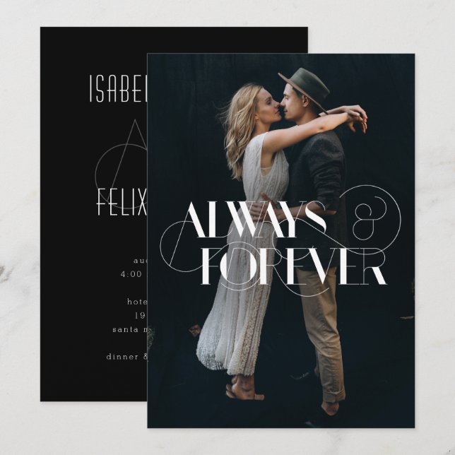 Modern Always and Forever Photo Wedding Invitation (Front/Back)