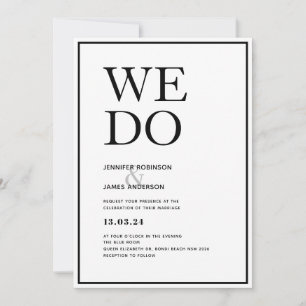 Modern and simple we do black and white wedding invitation