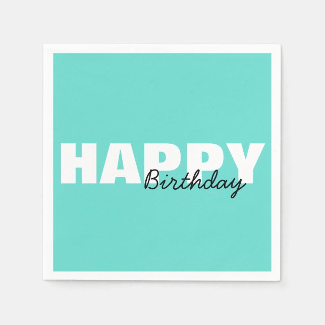 Modern Aqua Blue Typography Happy Birthday Party  Napkins (Front)