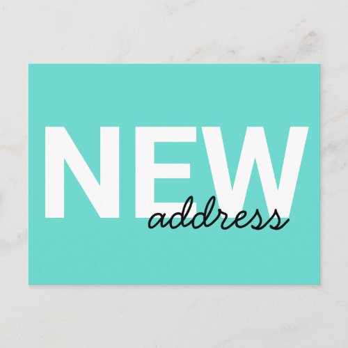 Modern Aqua Blue Typography Moving Announcement  Postcard