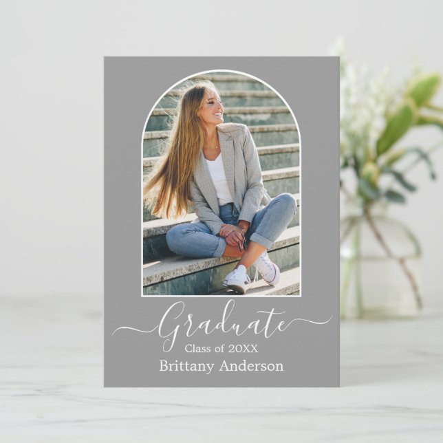 Modern Arch Calligraphy Photo Gray Graduation Announcement (Standing Front)