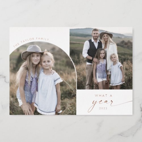Modern Arch Foil 3 Family Photos What A Year News Foil Holiday Card
