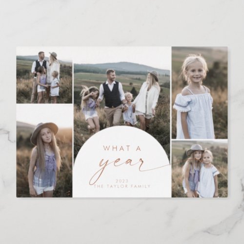 Modern Arch Foil Multi Photo Family What A Year Foil Holiday Card