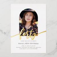 Modern Arch Photo 40th Birthday Foil Invitation