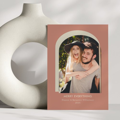 Modern Arch Photo Terracotta Merry Everything Holiday Card