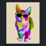 Modern art cool pop art kitty cat poster<br><div class="desc">A cute pop art  colorful design of a cool cat with sunglasses. Funky modern art for cat lovers everywhere.</div>