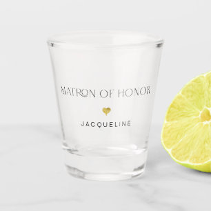 Modern Art Deco Matron of Honor Heart Gold Name Shot Glass