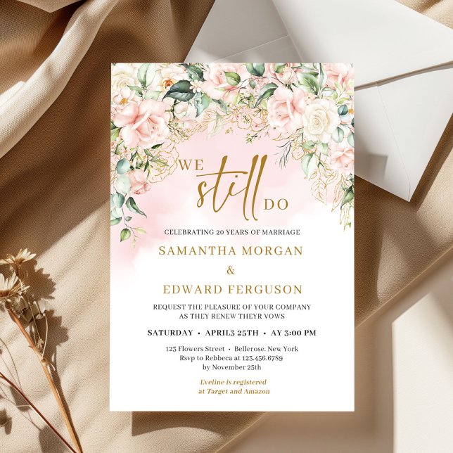 Modern artistic script soft pink roses we still do invitation (Modern artistic script pastel pink roses sage gold we still do invitation )