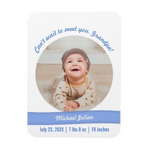 Modern Baby Boy Photo Birth Announcement Grandpa Magnet