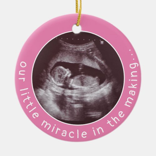 Modern Baby Girl Pink Ultrasound 2 Photo Miracle Ceramic Ornament