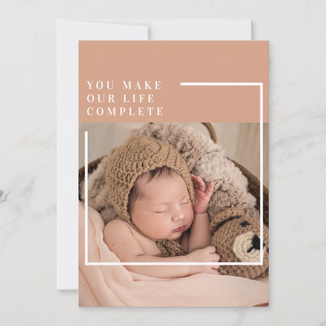 Modern Baby Photo | You Make My Life Complete Gift Holiday Card (Front)