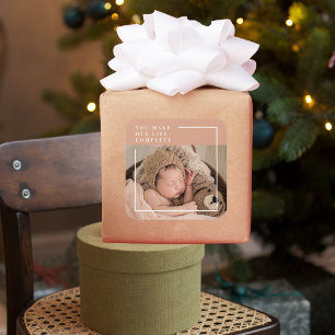 Modern Baby Photo   You Make My Life Complete Gift Square Sticker