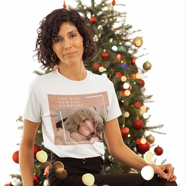 Modern Baby Photo | You Make My Life Complete Gift T-Shirt (Creator Uploaded)