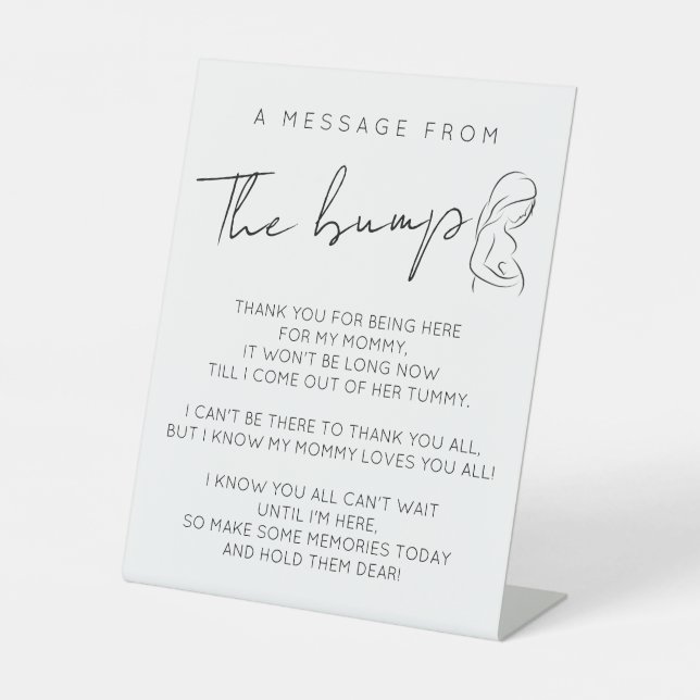 Modern baby shower a message from the bump pedestal sign (Front)