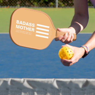 MODERN BADASS MOTHER TAN PICKLEBALL PADDLE