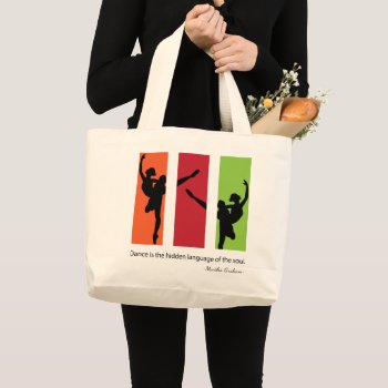 Modern Ballet Dancers Quote Large Tote Bag by mangomoonstudio at Zazzle