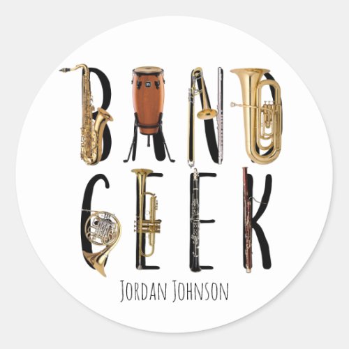 Modern Band Geek Musical Instrument Add Name Classic Round Sticker