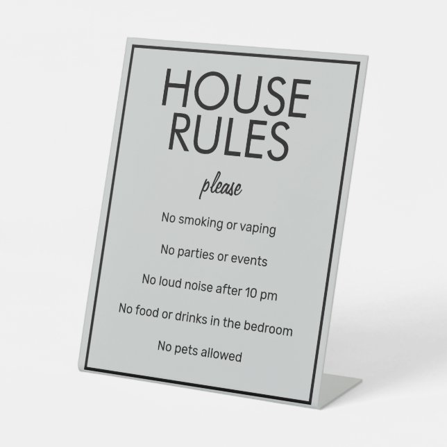 Modern Basic Gray House Rules Guest Pedestal Sign (Front)
