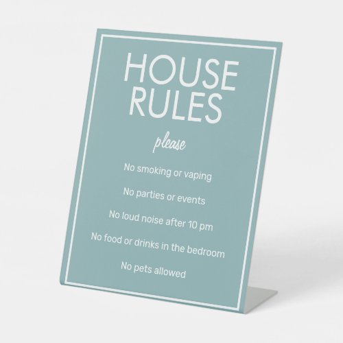 Modern Basic Teal House Rules Guest Pedestal Sign