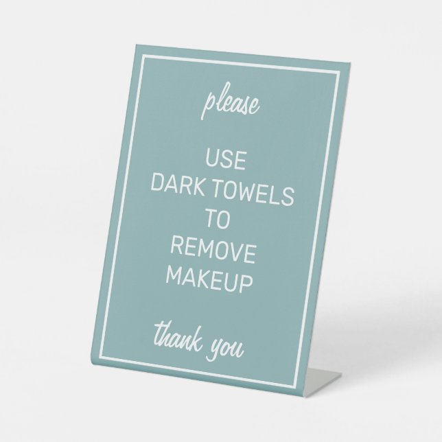 Modern Basic Teal Makeup Towel Counter Sign (Front)