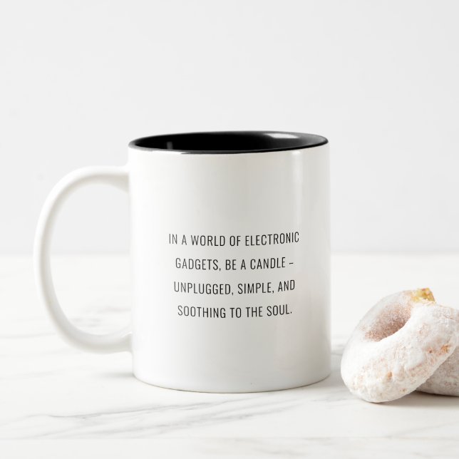 Modern be a candle trendy quote Two-Tone coffee mug (With Donut)
