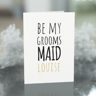 Modern Be My Groomsmaid Bridal Party Proposal Card