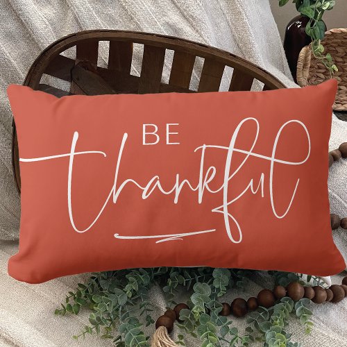 Modern Be Thankful  Lumbar Pillow