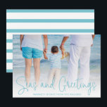 Modern Beach Photo Elegant Christmas Holiday Card<br><div class="desc">Send out holiday cheer with this nautical themed flat Christmas card featuring a simple design with the words "Seas and Greetings" in an elegant thin aqua script,  along with your message over your favorite horizontal beach vacation photo.  The backside has aqua and white stripes.</div>