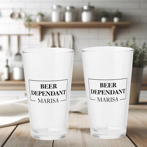 Modern Beer Dependant Woman  Funny Quote Glass