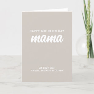 Modern Beige Mama Kid's Names Mother's Day Holiday Card