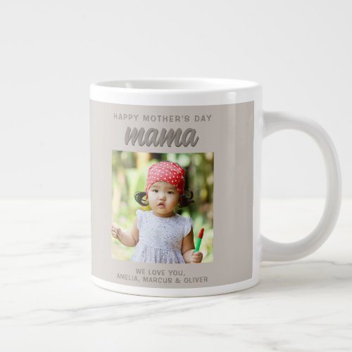 Modern Beige Mama Kids Photo Mothers Day  Giant Coffee Mug