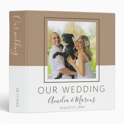 Modern Beige White Modern Wedding Photo Album 3 Ring Binder - Modern and simple wedding photo album 3 ring binder for your wedding day memories. Simple design with a trendy script in dark grey and the background in beige and white colors. Easily personalize all the text on the front and on the spine and the wedding photo on the front - make your own unique photo album.