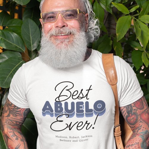 Modern Best Abuelo Ever T_Shirt