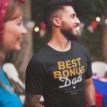 Modern Best Bonus Dad T-Shirt<br><div class="desc">Cool stepdad t-shirt featuring the saying "best bonus dad",  a cute heart,  and the childrens names. A perfect gift for father's day or as a special birthday surprise.</div>