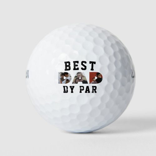 Modern Best DAD by Par Ever Photo Collage Golfer Golf Balls