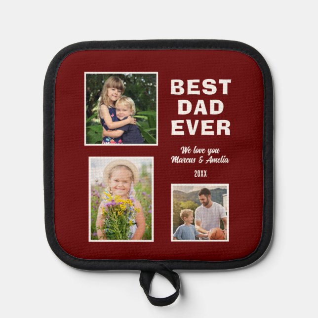 Modern Best Dad Ever 3 Photo Collage Father's Day  Pot Holder (Front)