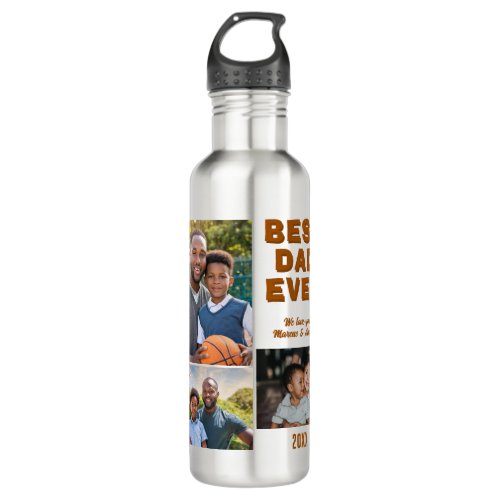 Modern Best Dad Ever 3 Photo Collage Fathers Day  Stainless Steel Water Bottle