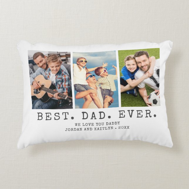 Modern BEST DAD EVER 3 Photos Personalized Accent Pillow (Front)