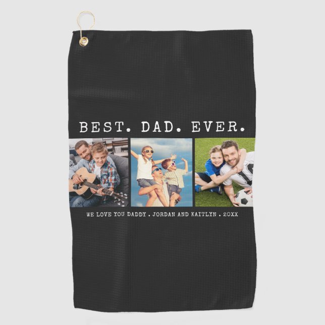 Modern BEST DAD EVER 3 Photos Personalized Custom Golf Towel (Front)